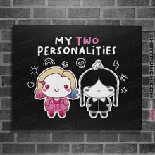 Load image into Gallery viewer, Daily_Deal_Shirts Posters / 4"x6" / Black My Two Personalities