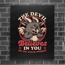 Load image into Gallery viewer, Secret_Shirts Posters / 4"x6" / Black Devils Believe In You