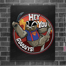 Load image into Gallery viewer, Daily_Deal_Shirts Posters / 4"x6" / Black Hey You Guys