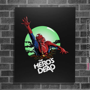Shirts Posters / 4"x6" / Black The Hero's Dead