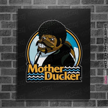 Load image into Gallery viewer, Shirts Posters / 4"x6" / Black Mother Ducker