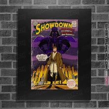 Load image into Gallery viewer, Secret_Shirts Posters / 4"x6" / Black Showdown