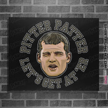 Load image into Gallery viewer, Shirts Posters / 4"x6" / Black Pitter Patter