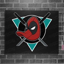 Load image into Gallery viewer, Shirts Posters / 4&quot;x6&quot; / Black Mighty Dead Ducks
