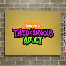 Load image into Gallery viewer, Daily_Deal_Shirts Posters / 4"x6" / Daisy Tired & Anxious Adult
