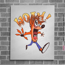 Load image into Gallery viewer, Shirts Posters / 4"x6" / White Whoa!