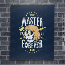 Load image into Gallery viewer, Shirts Posters / 4"x6" / Navy He-Man Forever