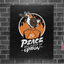 Load image into Gallery viewer, Daily_Deal_Shirts Posters / 4"x6" / Black Not An Option