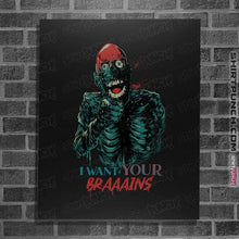 Load image into Gallery viewer, Daily_Deal_Shirts Posters / 4"x6" / Black Tarman Wants Your Brains!