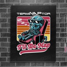 Load image into Gallery viewer, Secret_Shirts Posters / 4"x6" / Black The Terminaptor