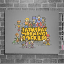 Load image into Gallery viewer, Daily_Deal_Shirts Posters / 4"x6" / Sports Grey Saturday Mornings Rocked!