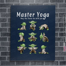 Load image into Gallery viewer, Secret_Shirts Posters / 4"x6" / Navy Master Yoga!