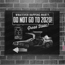 Load image into Gallery viewer, Shirts Posters / 4"x6" / Black Whatever Happens Marty Don't Go To 2020