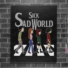 Load image into Gallery viewer, Daily_Deal_Shirts Posters / 4"x6" / Black Sick Sad Road