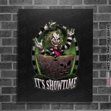 Load image into Gallery viewer, Daily_Deal_Shirts Posters / 4"x6" / Black It's Showtime!