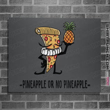 Load image into Gallery viewer, Secret_Shirts Posters / 4"x6" / Charcoal Pineapple Or Noz