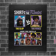 Load image into Gallery viewer, Shirts Posters / 4"x6" / Black Shirts VS The Blouses