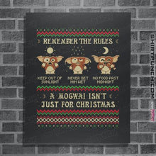 Load image into Gallery viewer, Daily_Deal_Shirts Posters / 4&quot;x6&quot; / Dark Heather A Mogwai Isn&#39;t Just For Christmas
