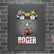Load image into Gallery viewer, Daily_Deal_Shirts Posters / 4&quot;x6&quot; / Charcoal Roger
