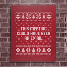 Load image into Gallery viewer, Daily_Deal_Shirts Posters / 4"x6" / Red Email Meeting Sweater