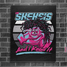 Load image into Gallery viewer, Shirts Posters / 4"x6" / Black Skeksis And I Know It