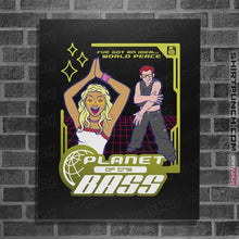 Load image into Gallery viewer, Daily_Deal_Shirts Posters / 4"x6" / Black Planet Of The Bass