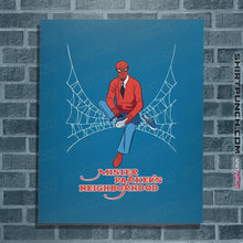Load image into Gallery viewer, Shirts Posters / 4"x6" / Sapphire Mister Parker's Neighborhood