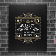 Load image into Gallery viewer, Shirts Posters / 4"x6" / Black We Are The Weirdos Mister