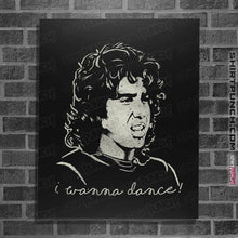 Load image into Gallery viewer, Shirts Posters / 4"x6" / Black I Wanna Dance