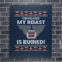 Load image into Gallery viewer, Shirts Posters / 4"x6" / Navy Roast Is Ruined