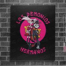 Load image into Gallery viewer, Daily_Deal_Shirts Posters / 4"x6" / Black Los Demonios Hermanos
