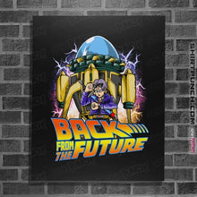 Load image into Gallery viewer, Daily_Deal_Shirts Posters / 4"x6" / Black Back From The Future