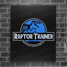 Load image into Gallery viewer, Shirts Posters / 4&quot;x6&quot; / Black Raptor Trainer

