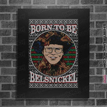 Load image into Gallery viewer, Shirts Posters / 4"x6" / Black Born To Be Belsnickel