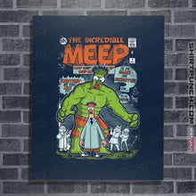 Load image into Gallery viewer, Secret_Shirts Posters / 4"x6" / Navy The Incredible Meep