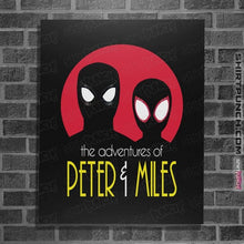 Load image into Gallery viewer, Secret_Shirts Posters / 4"x6" / Black Adventures Of Peter and Miles