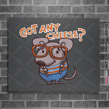 Load image into Gallery viewer, Shirts Posters / 4"x6" / Charcoal Got Any Cheese