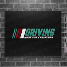 Load image into Gallery viewer, Secret_Shirts Posters / 4"x6" / Black Driving Home For Christmas