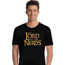 Load image into Gallery viewer, Daily_Deal_Shirts Premium Shirts, Unisex / Small / Black Lord Of The Nerds