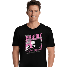 Load image into Gallery viewer, Secret_Shirts Premium Shirts, Unisex / Small / Black Mr Pink
