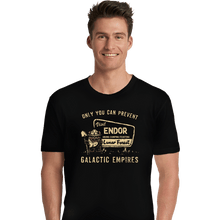 Load image into Gallery viewer, Daily_Deal_Shirts Premium Shirts, Unisex / Small / Black Only You Can Prevent Galactic Empires
