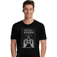 Load image into Gallery viewer, Shirts Premium Shirts, Unisex / Small / Black Call Me On The Ouija