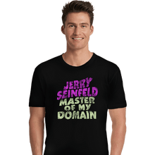 Load image into Gallery viewer, Secret_Shirts Premium Shirts, Unisex / Small / Black Master Of My Domain