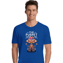 Load image into Gallery viewer, Secret_Shirts Premium Shirts, Unisex / Small / Royal Blue The Puppet