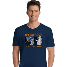 Load image into Gallery viewer, Shirts Premium Shirts, Unisex / Small / Navy It's All Cake