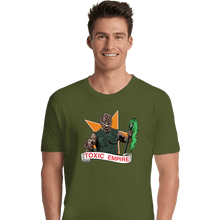 Load image into Gallery viewer, Secret_Shirts Premium Shirts, Unisex / Small / Military Green Toxic Empire