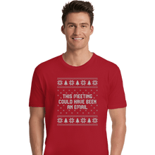 Load image into Gallery viewer, Daily_Deal_Shirts Premium Shirts, Unisex / Small / Red Email Meeting Sweater