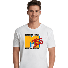 Load image into Gallery viewer, Secret_Shirts Premium Shirts, Unisex / Small / White I Miss Music