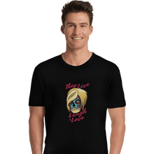 Load image into Gallery viewer, Shirts Premium Shirts, Unisex / Small / Black They Live Laugh And Love