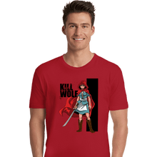 Load image into Gallery viewer, Secret_Shirts Premium Shirts, Unisex / Small / Red Kill Wolf
